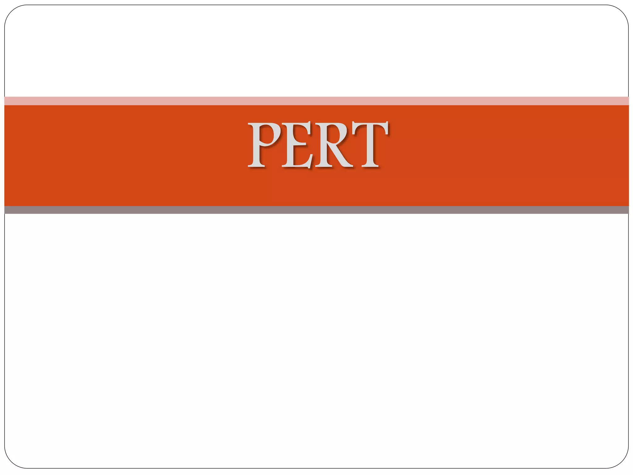 PERT
 