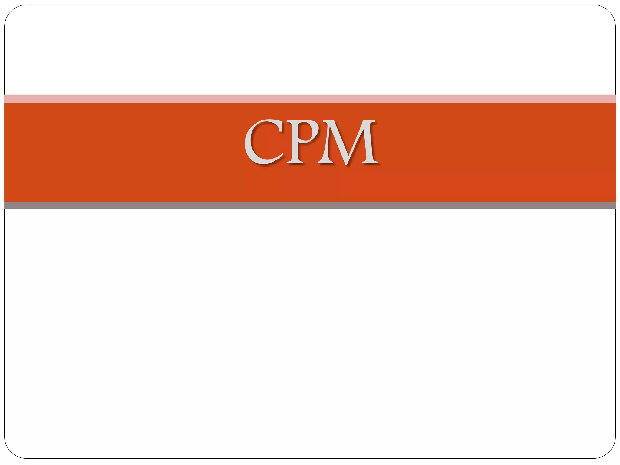 CPM
 