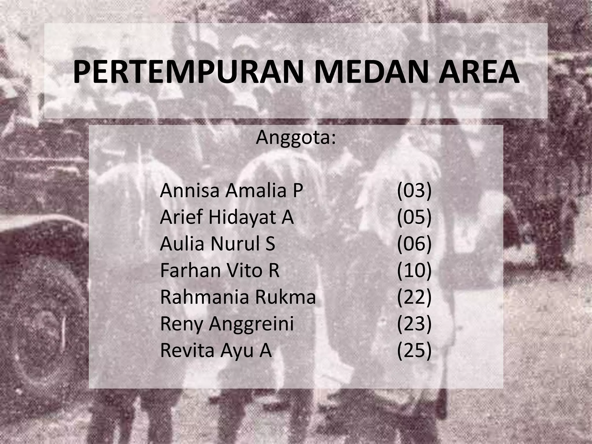 Pertempuran Medan Area | PPTX