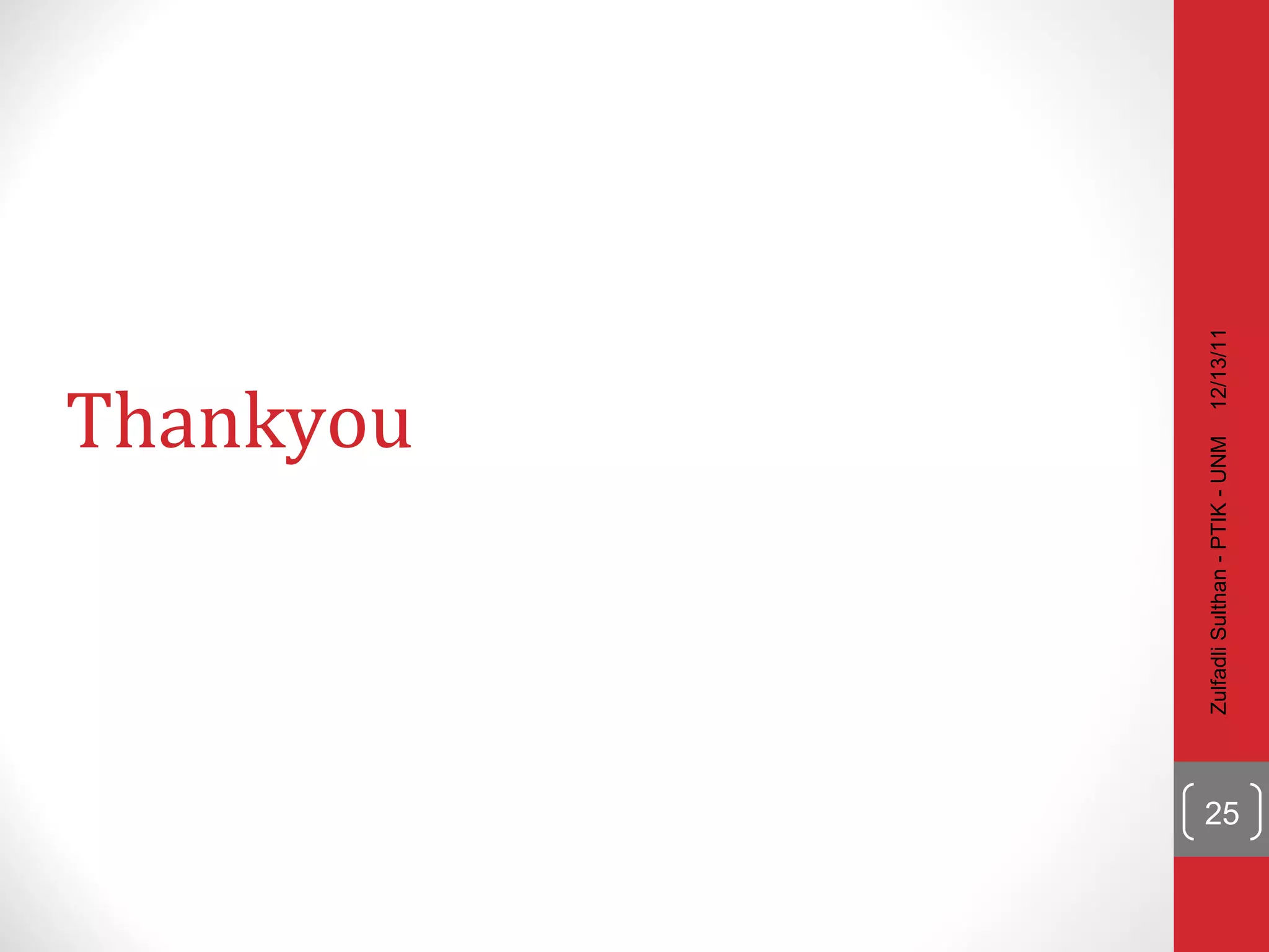 Thankyou 12/13/11 Zulfadli Sulthan - PTIK - UNM 