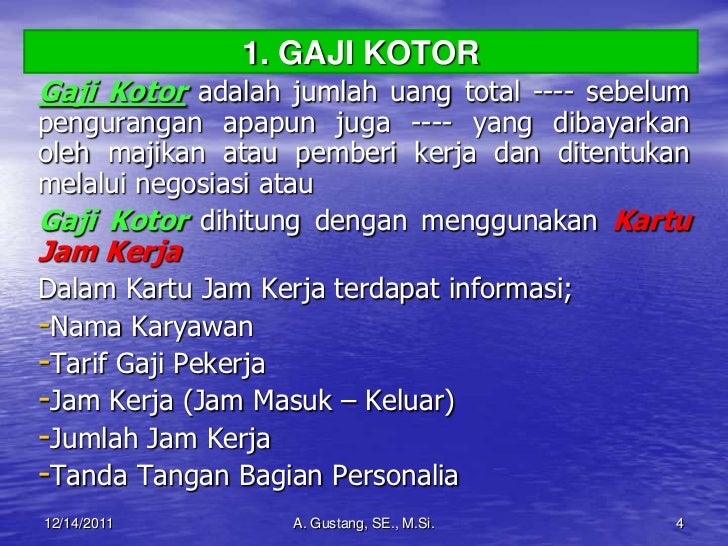 Gaji Kotor Adalah Studi Indonesia