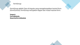 import httpmodule, formmodule and reactiveformmodule... Angualr Basic for all Programmer front end.pptx