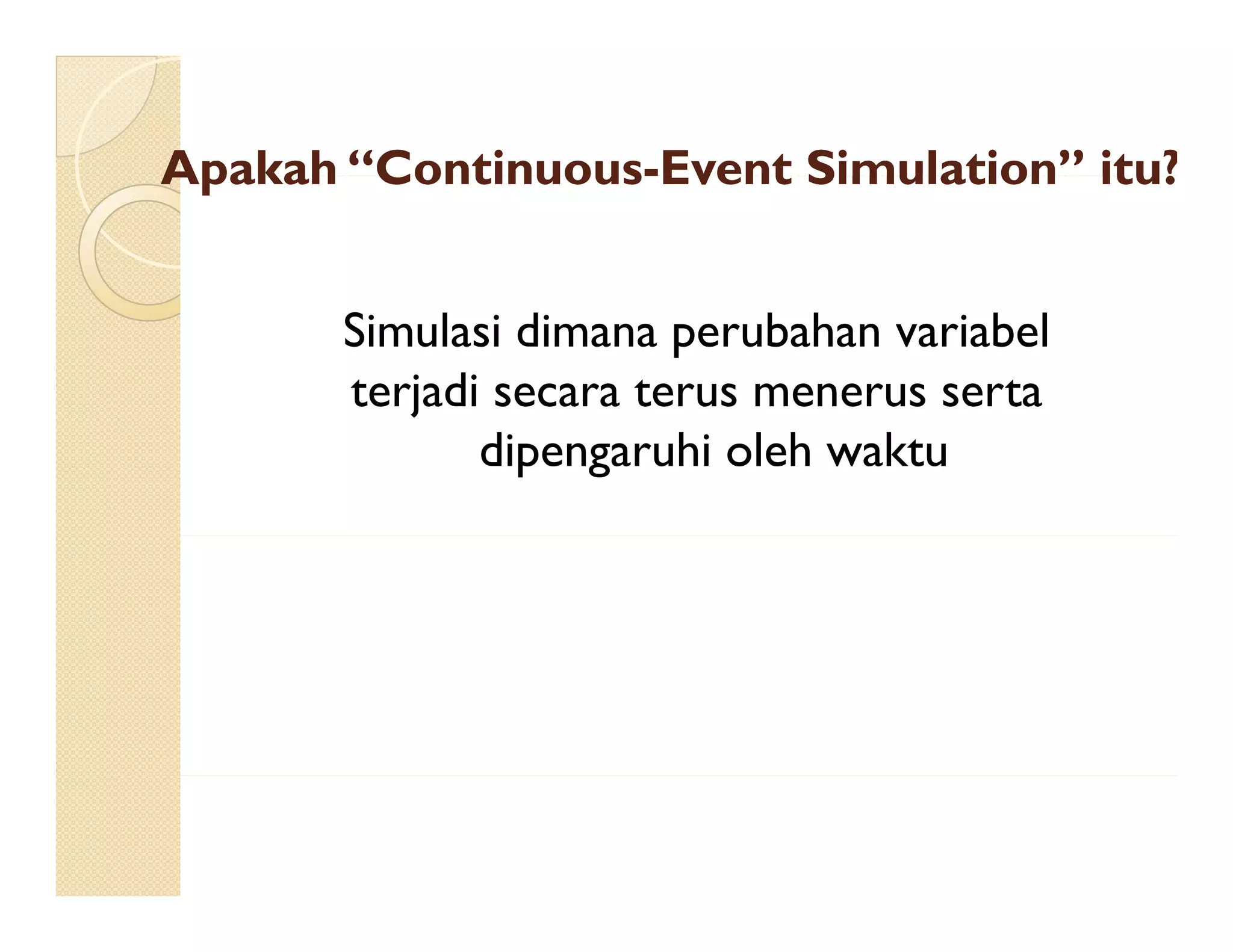 Simulasi - Pertemuan II