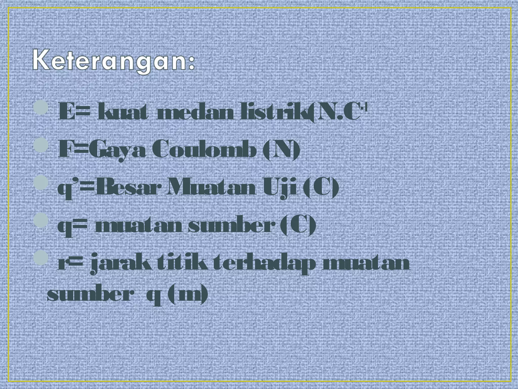 Fisika hukum coulomb dan medan listrik Kelas 12 MIPA 2 SMAN 7 Tangerang ...