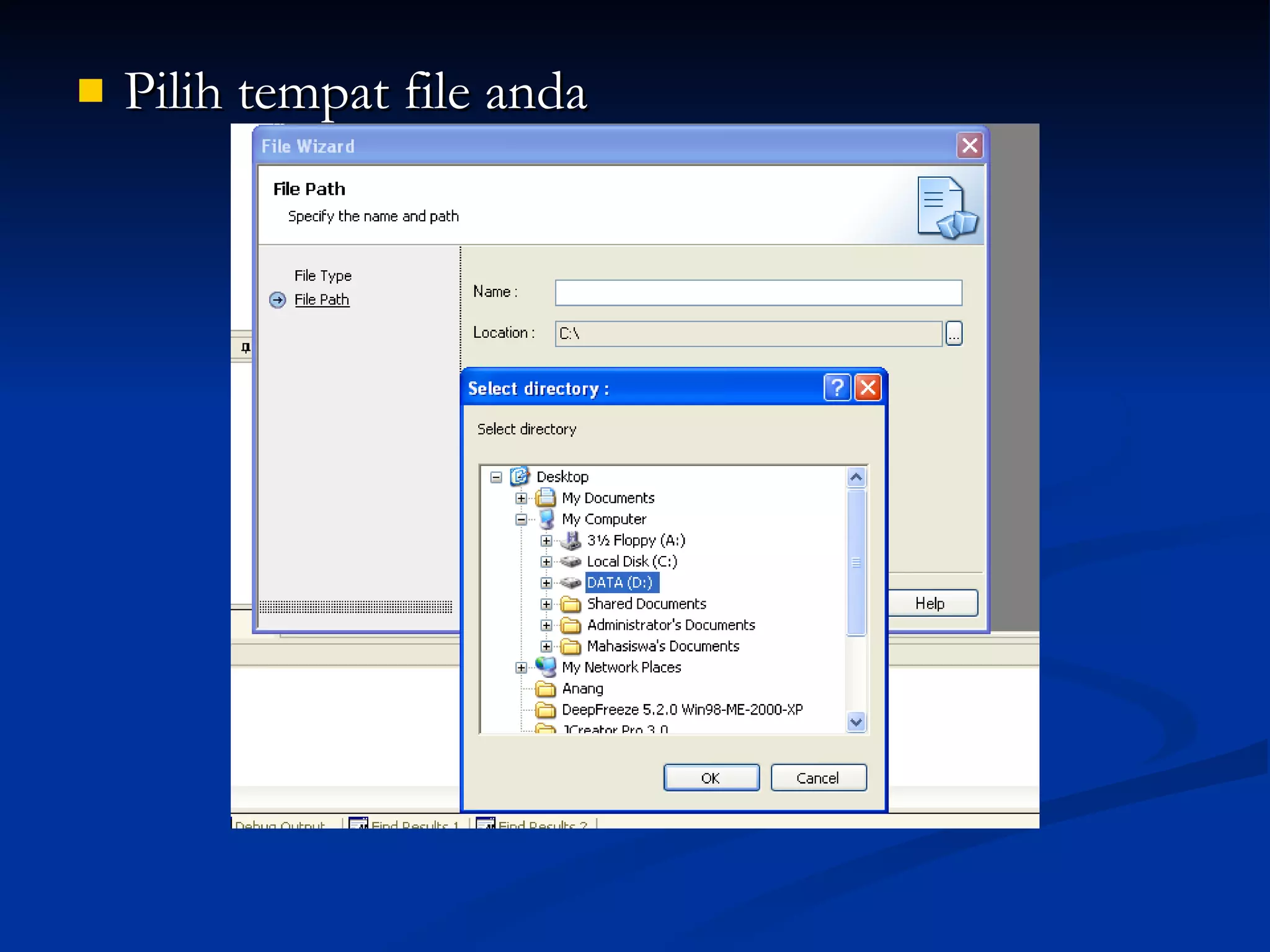 Pilih tempat file anda 
