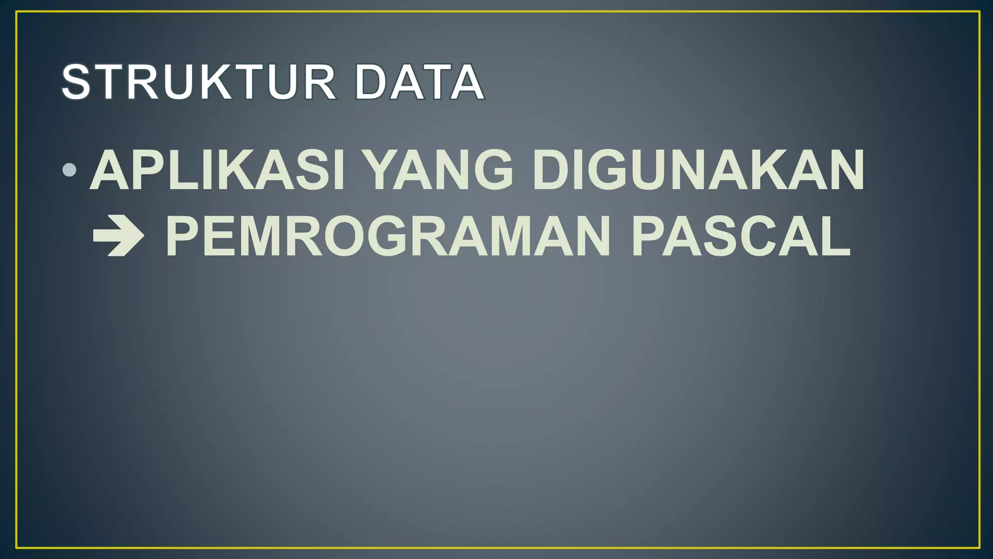 Pertemuan 1 Struktur Data.pptx