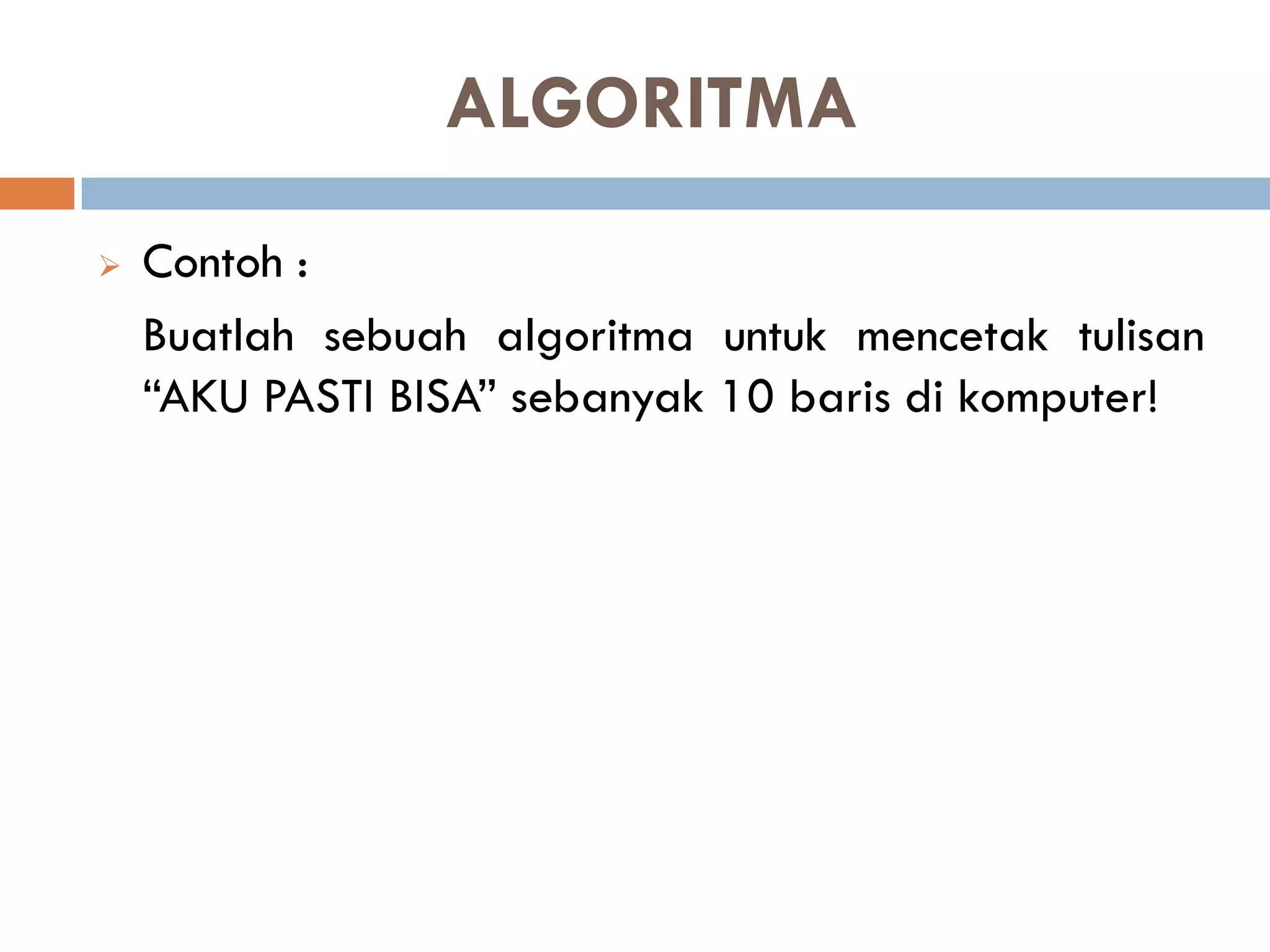 Pertemuan 1 algoritma pemrograman dan flowchart | PDF