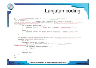 Lanjutan coding
 