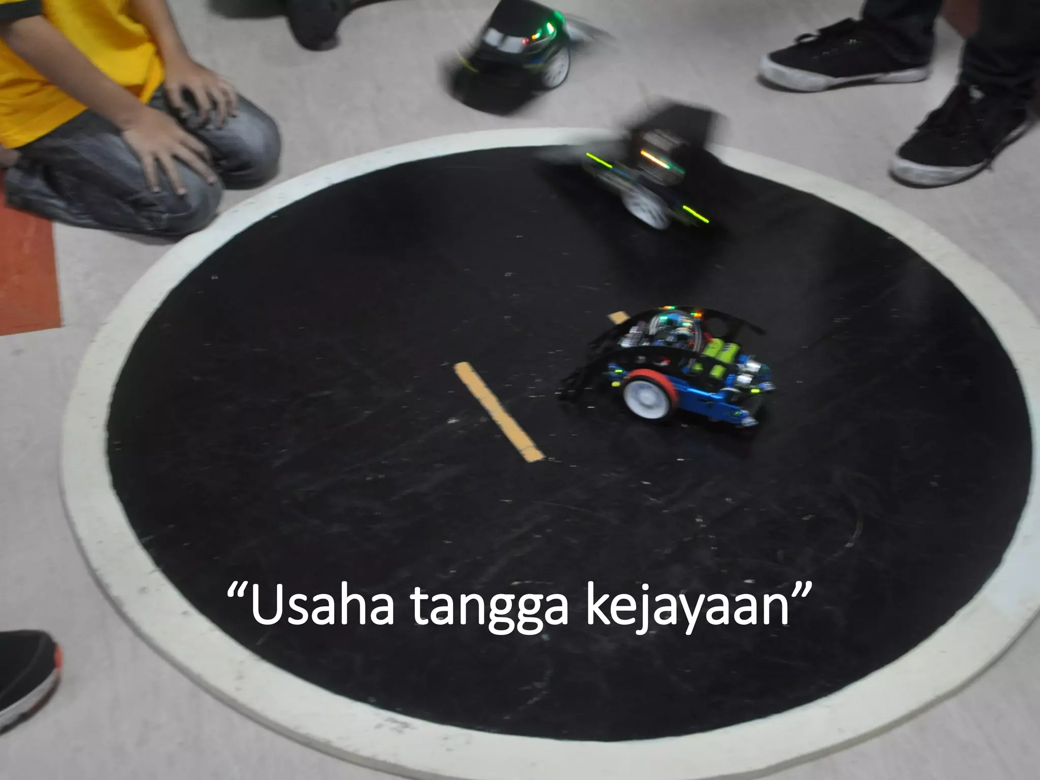 “Usaha tangga kejayaan”
 