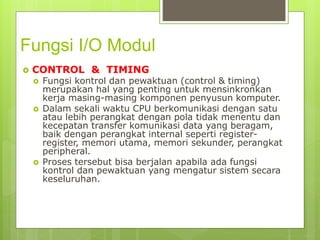 Pertemuan 11 input output | PPTX
