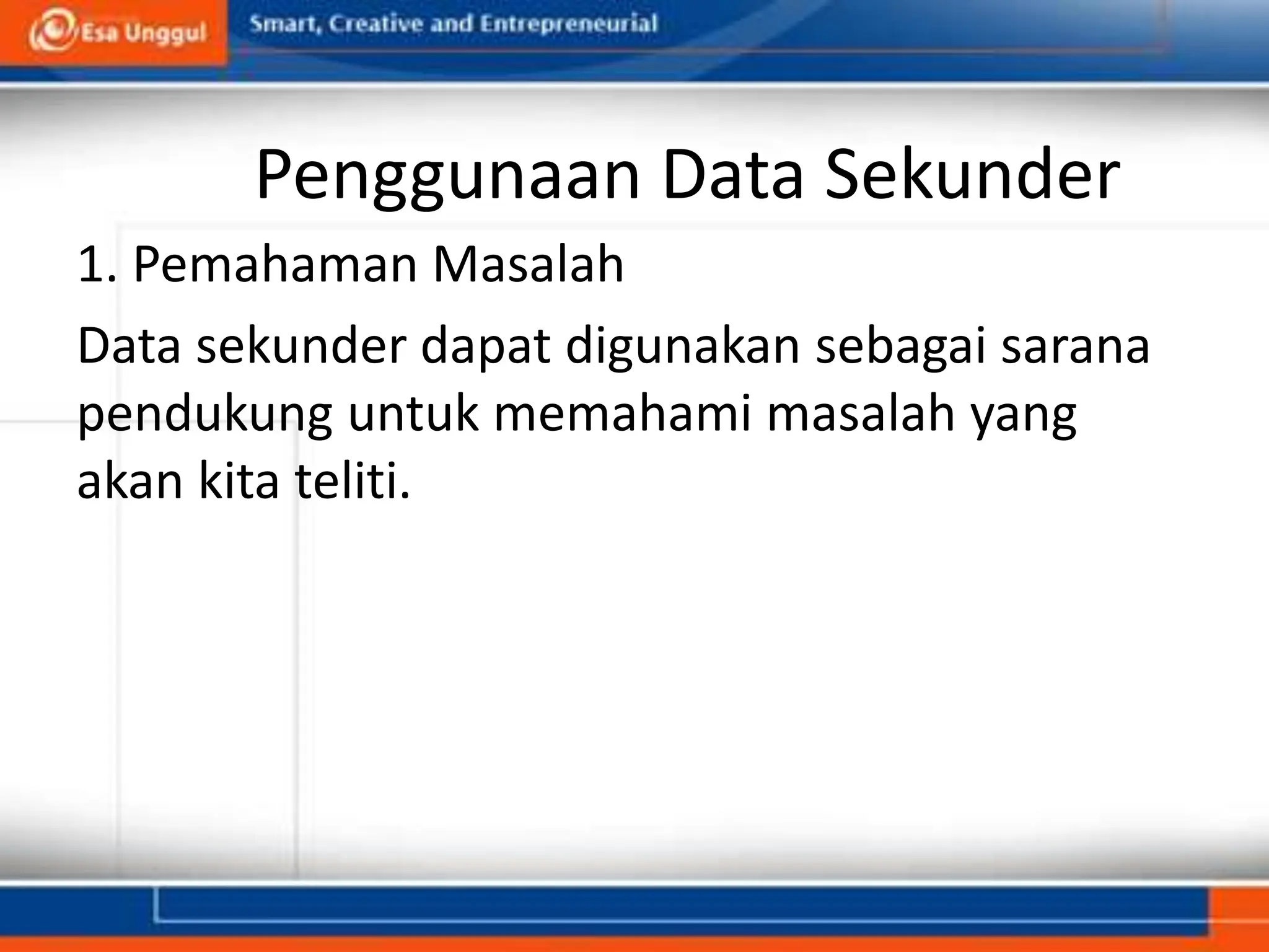 Pertemuan 12 - Data Primer dan Data Sekunder.ppt