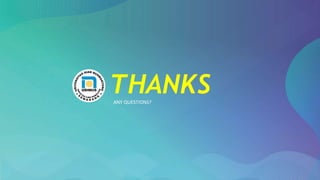 THANKS
ANY QUESTIONS?
 