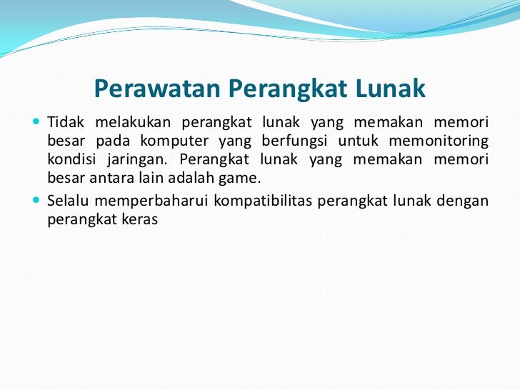 Pertemuan 12 perawatan & pemeliharaan jaringan