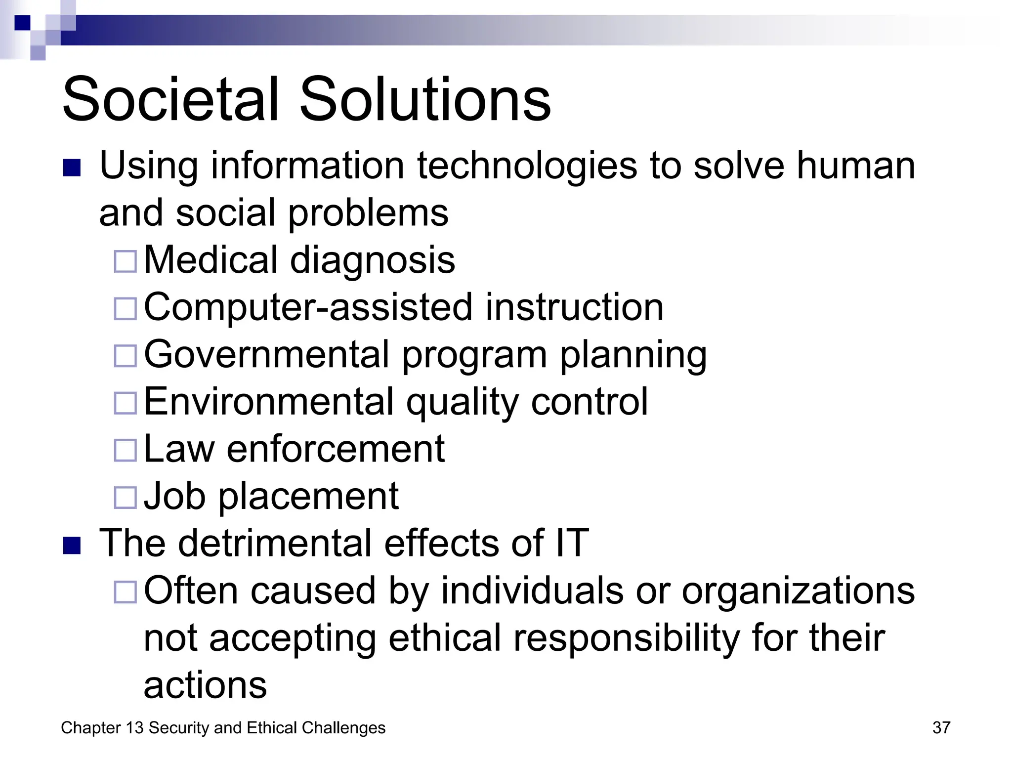Chapter 13 Security and Ethical Challenge.ppt