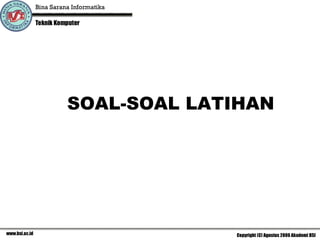SOAL-SOAL LATIHAN 