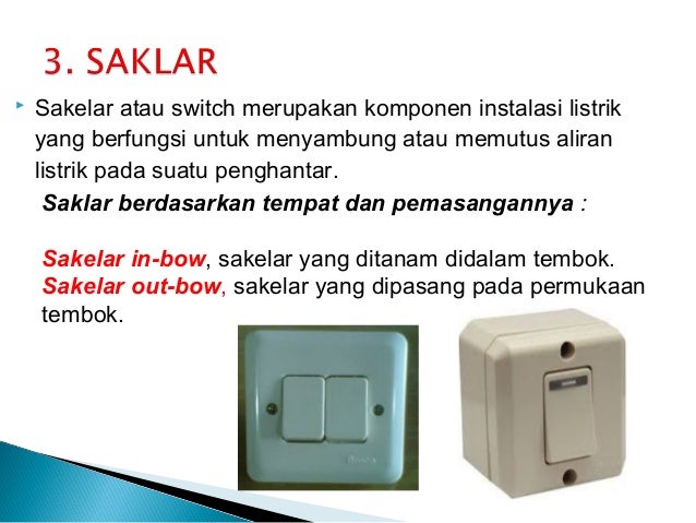 Pertemuan 13 Peralatan Listrik Dan Pendukung Intrior