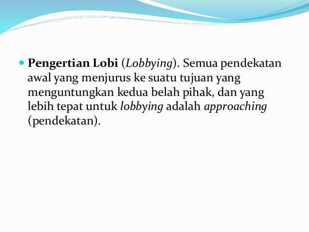 TEKNIK NEGOSIASI MATERI Negosiasi Bisnis