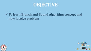 Algoritma Branch and Bound | PPTX