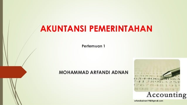 Pertemuan 1 Akuntansi Pemerintahan