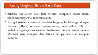 Susunan dan kumpulan data operasional lengkap dari suatu organisasi | PPT