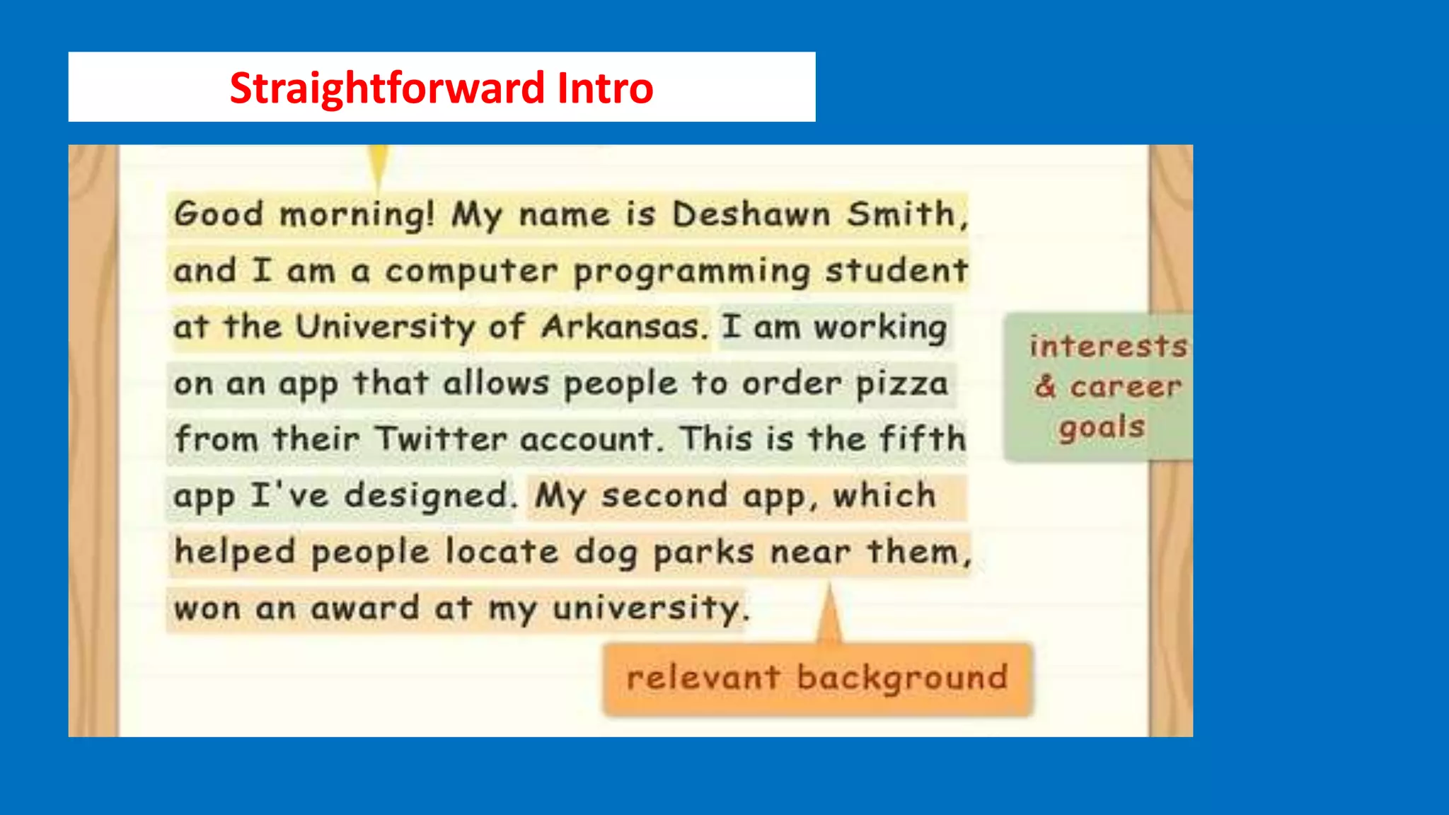 Straightforward Intro
 