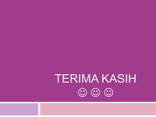 TERIMA KASIH
   
 