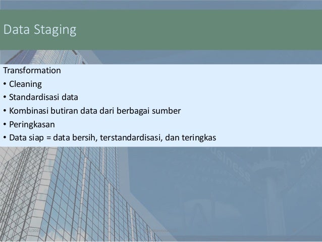 Fitur Dan Komponen Data Warehouse Fitur Dan Komponen Data Warehouse