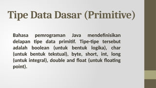 Pemrograman Berorientasi Obyek Java 1 Pertemuan 2 | PPTX