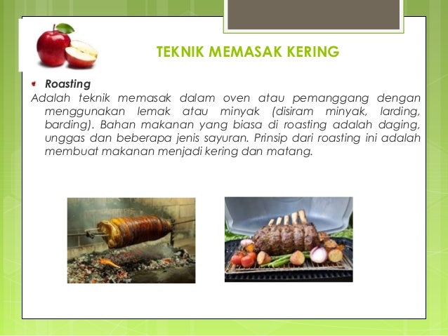 Mengolah Bahan Makanan Dalam Cairan Yang Sudah Mendidih 