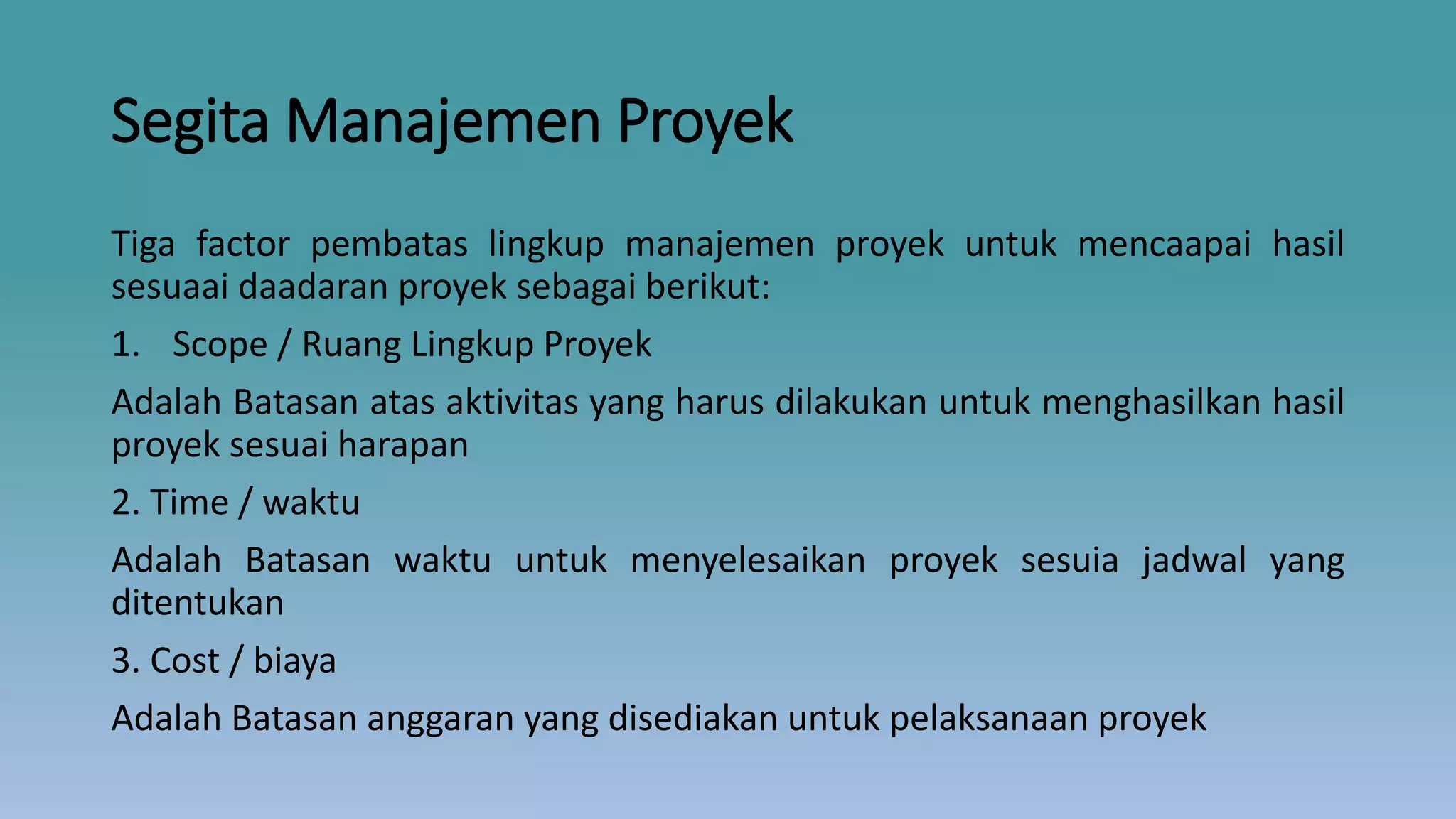 Pertemuan 2 Manajemen Proyek.pptx