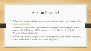 pertemuan2 pengenalan dasar-dasar python (python).pptx