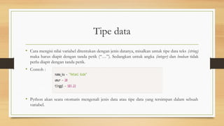 Jenis Jenis Template Python pertemuan2 pengenalan dasar-dasar python (python).pptx