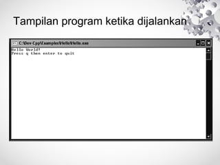 Tampilan program ketika dijalankan
 