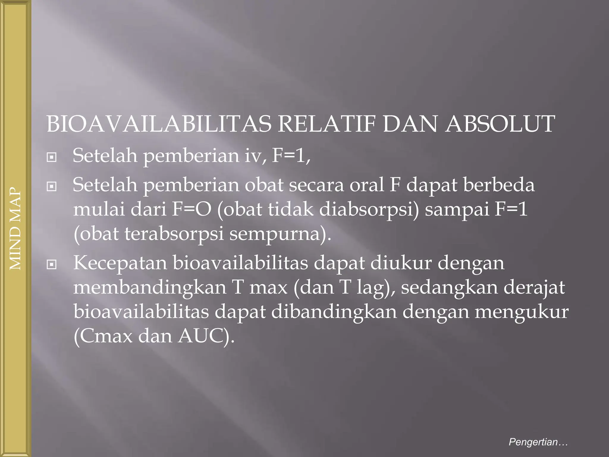 Pertemuan 3-bioavailabilitas-dan-bioekivalensi.ppt