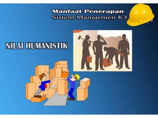 Manfaat Penerapan Sistem Manajemen K3 | PPT