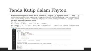 Tanda Kutip dalam Phyton
 