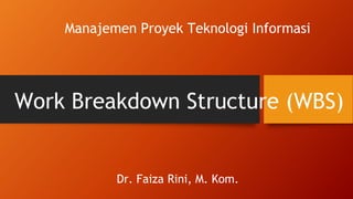Comprehensive Guide to Work Breakdown Structure (WBS) in IT Project ...