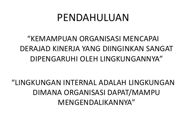 Pertemuan 4 Analisis Lingkungan Internal Manajemen Strategi Sektor