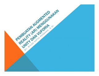 Pembuatan AR Menggunakan Unity dan Vuforia | PDF