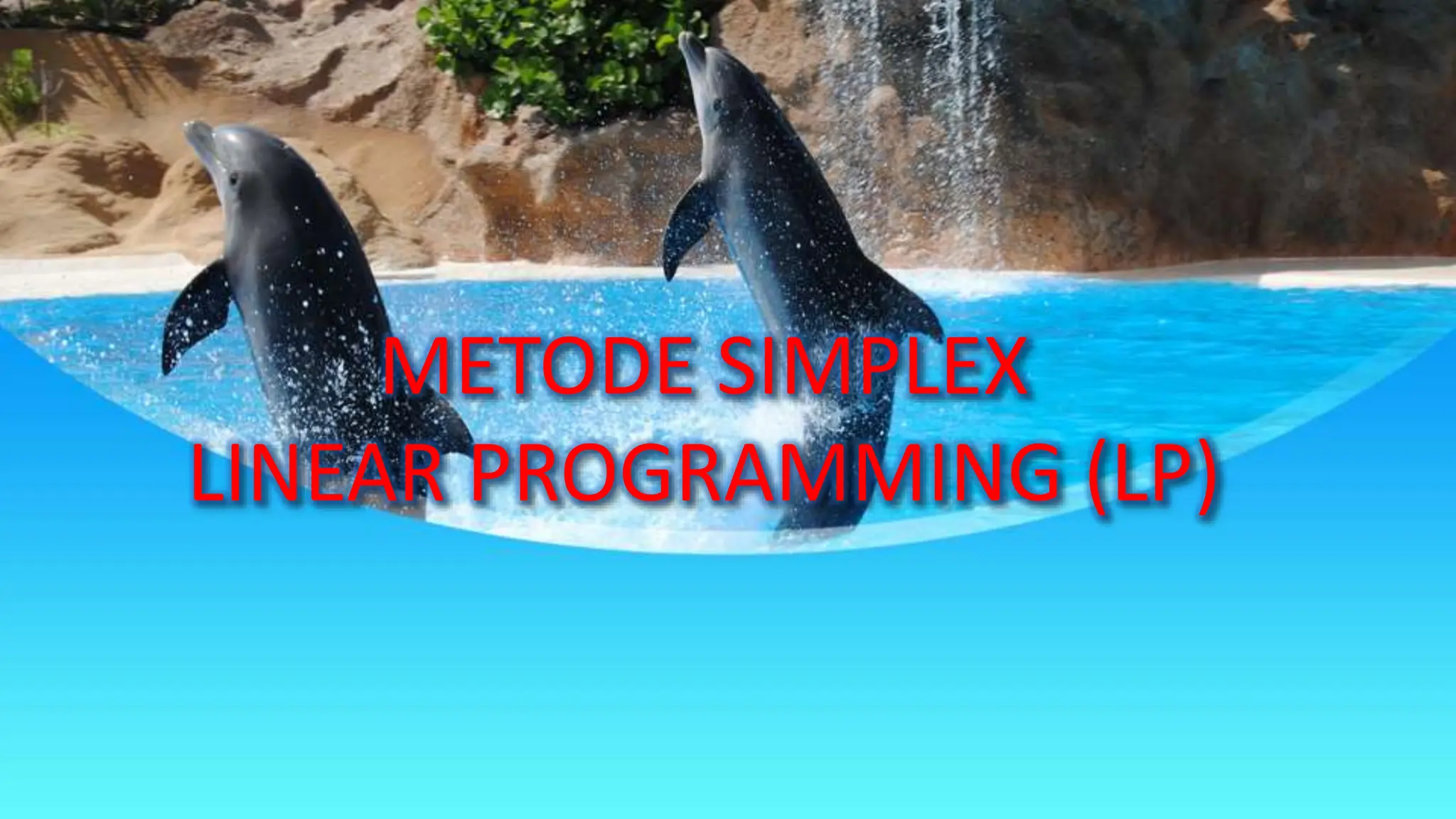 PERTEMUAN 4 LINIER PROGRAMING METODE SIMPLEX.pptx