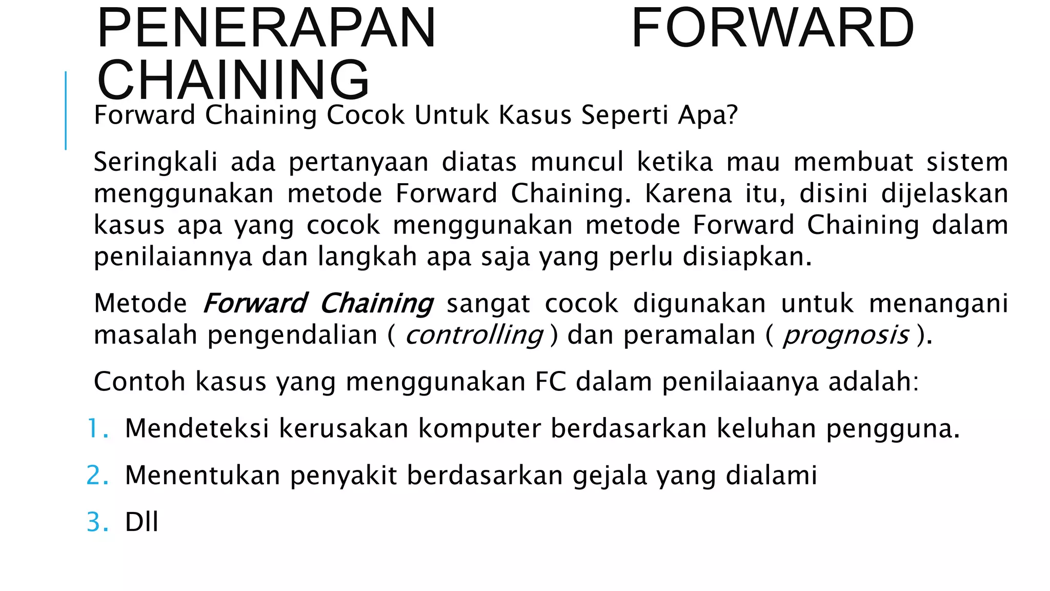 Pertemuan 4 Metode Forward Chaining.pptx
