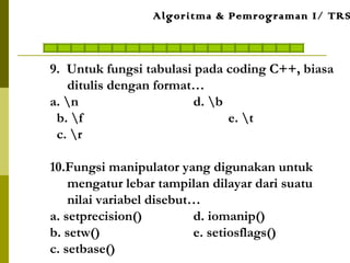 Pertemuan 5 : Algoritma & Pemrograman | PPT