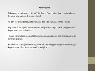 Teknologi Kunci dalam Transformasi Digital: AI, IoT, Big Data, Cloud ...