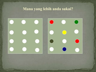 Mana yang lebih anda sukai?
 