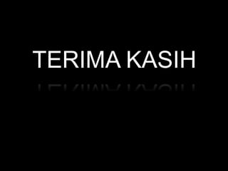 TERIMA KASIH
 