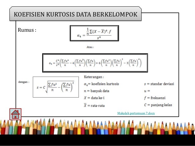 Ukuran Keruncingan Data