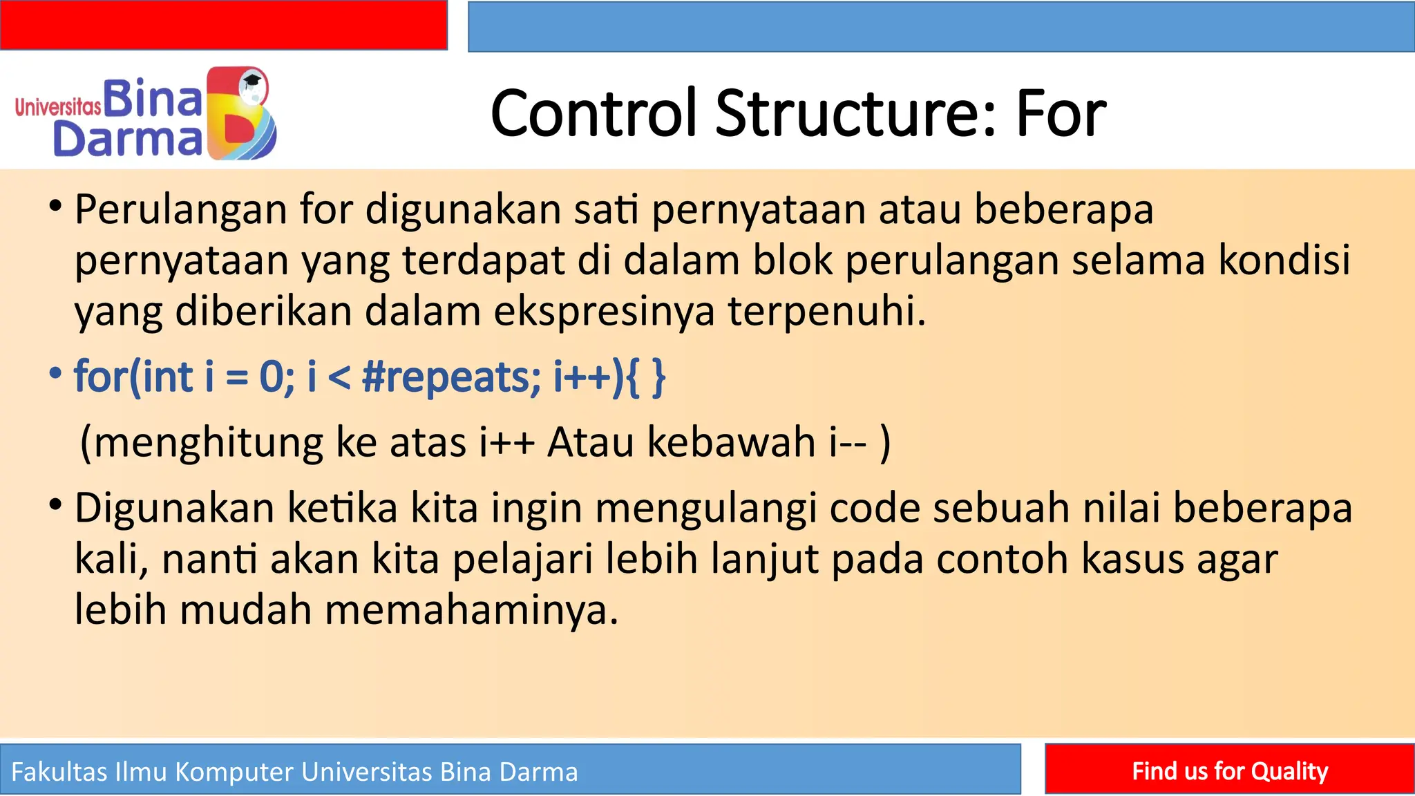 Pertemuan 7 - Struktur Control Bahasa C.pptx
