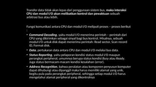 ORGANISASI DAN ARSITEKTUR KOMPUTER - INPUT/OUTPUT | PPTX