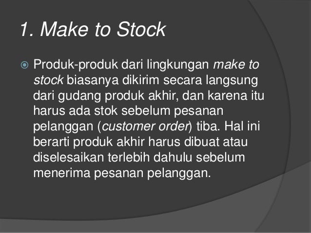 Penjadwalan Produksi Induk Penjadwalan Produksi Induk