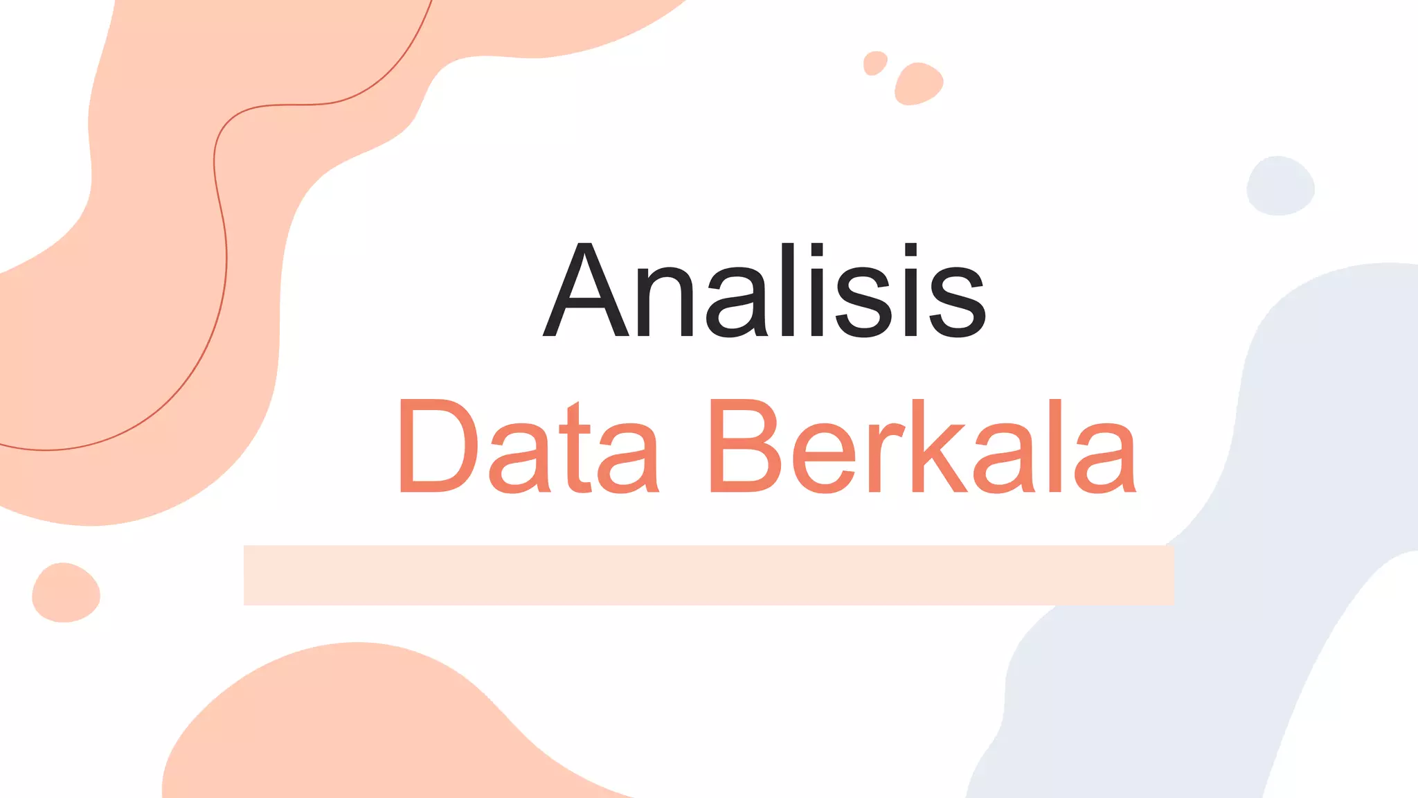 Analisis Data Secara Berkala